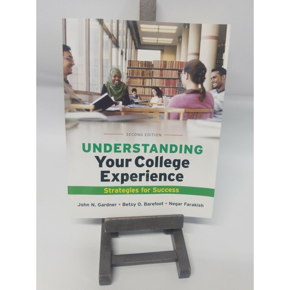 Strategies for Success Understanding Your College Experience by Gardner